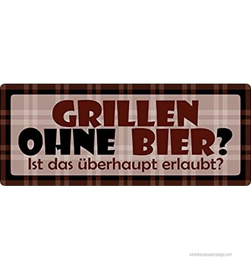 Plaque en métal 27 x 10 cm avec inscription en allemand « Grillen ohne BierGrill »